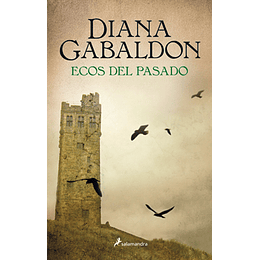 Outlander 7 - Ecos Del Pasado -