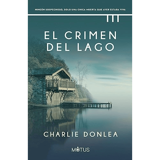 El Crimen Del Lago