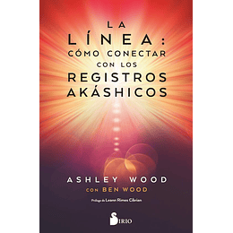 La Linea: Como Conectar Con Los Registros Akashicos