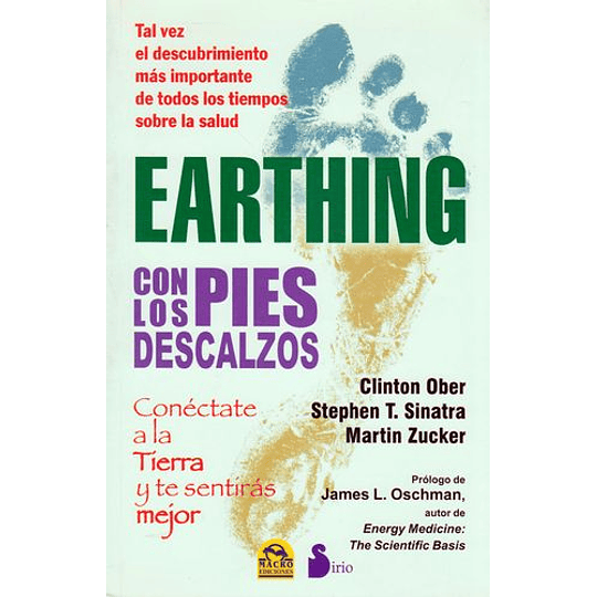 Earthing: Con Los Pies Descalzos