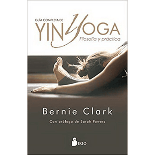 Guia Completa De Yin Yoga