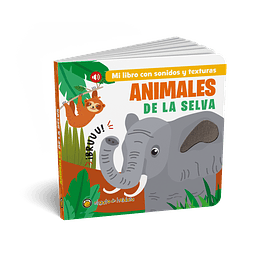 Animales De La Selva - Mi Libro Con Sonidos Y Texturas