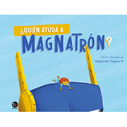 Quien Ayuda A Magnatron