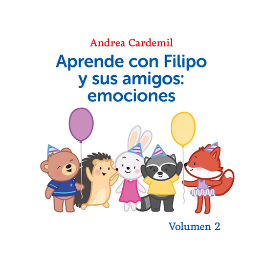 Aprende Con Filipo Y Sus Amigos: Emciones Vol 2