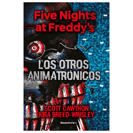 Five Nights At Freddy´s 2 Los Otros Animatronicos