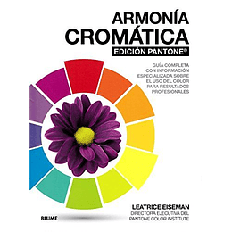 Armonia Cromatica. Edicion Pantone