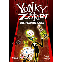 Yonky El Zombi 2. Los Premios Gore