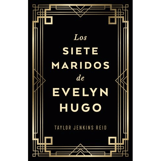 Los Siete Maridos De Evelyn Hugo - Edicion Coleccionista