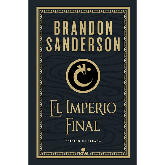 El Imperio Final - Nacidos De La Bruma 1 (Edicion Ilustrada)