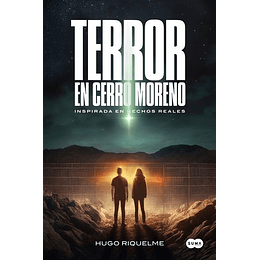 Terror En Cerro Moreno
