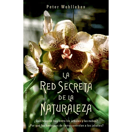 La Red Secreta De La Naturaleza