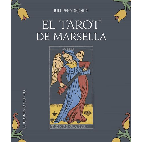 El Tarot De Marsella (Incluye Baraja De 22 Cartas)