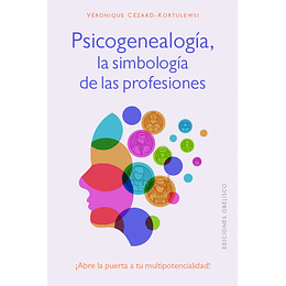 Psicogenealogia La Simbologia De Las Profesiones
