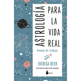 Astrologia Para La Vida Real