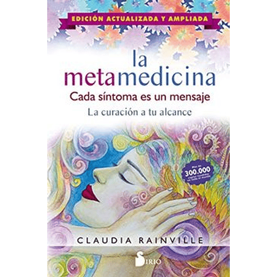 La Metamedicina (Edicion Actualizada Y Ampliada)
