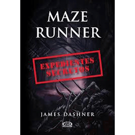 Maze Runner Expedientes Secretos