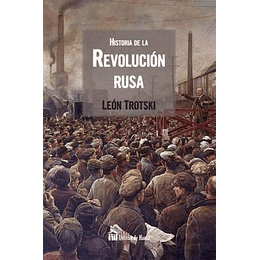 Historia De La Revolucion Rusa