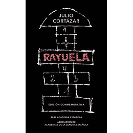 Rayuela (Edicion Conmemorativa Rae)