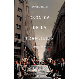 Cronica De La Transicion 1984 2006
