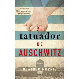 El Tatuador De Auschwitz