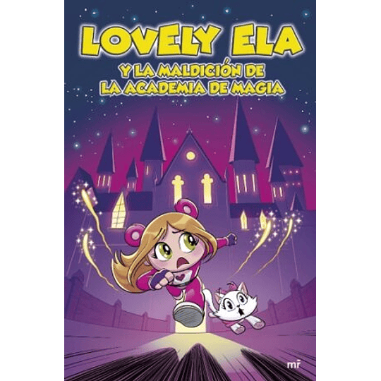 Lovely Ela 2 Y La Maldicion De La Academia De Magia