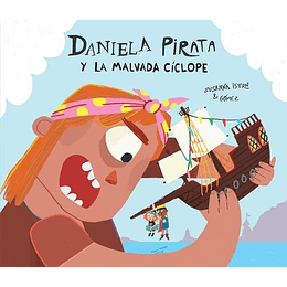 Daniela Pirata Y La Malvada Ciclope