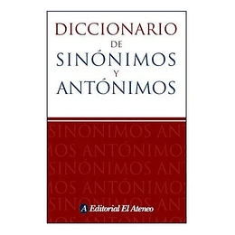 Diccionario De Sinonimos Y Antonimos