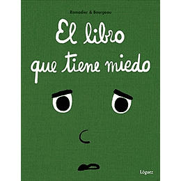 El Libro Que Tiene Miedo