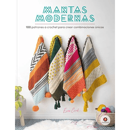 Mantas Modernas. 100 Patrones A Crochet Para Crear Combinaciones Unicas