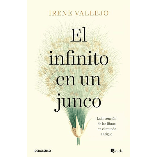 El Infinito En Un Junco  