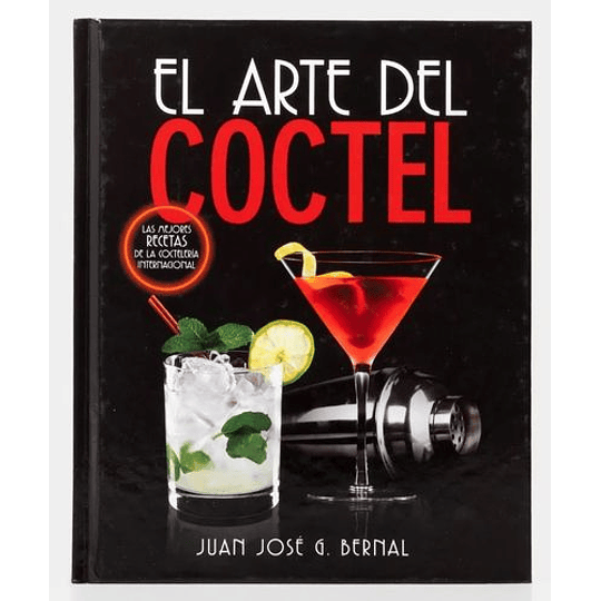 El Arte Del Coctel