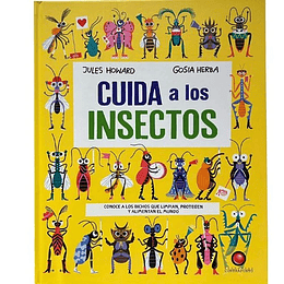 Cuida A Los Insectos