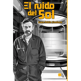 El Ruido Del Sol