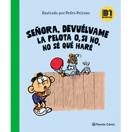 31 Minutos - Señora Devuelvame La Pelota O Si No No Se Que Hare