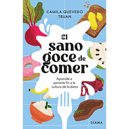 El Sano Goce De Comer