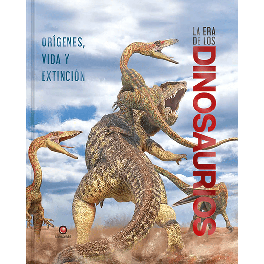 La Era De Los Dinosaurios