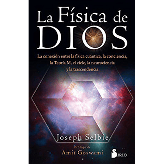 La Fisica De Dios