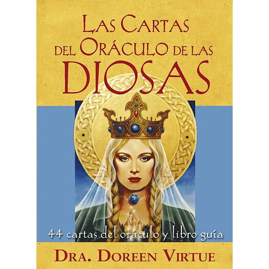Las Cartas Del Oraculo De Las Diosas