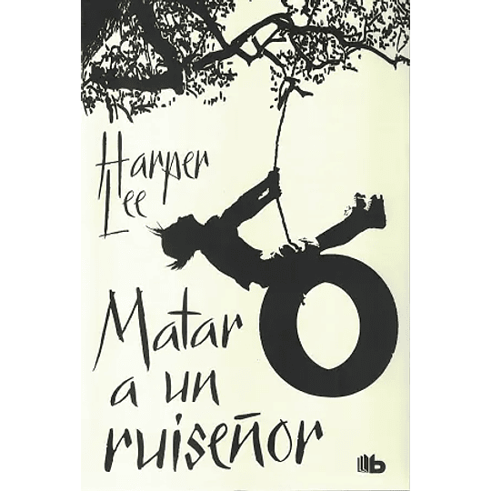 Matar A Un Ruiseñor 