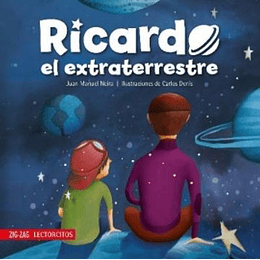 Ricardo El Extraterrestre (Lectorcitos)