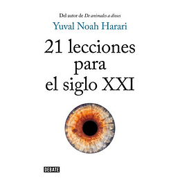 21 Lecciones Para El Siglo Xxi
