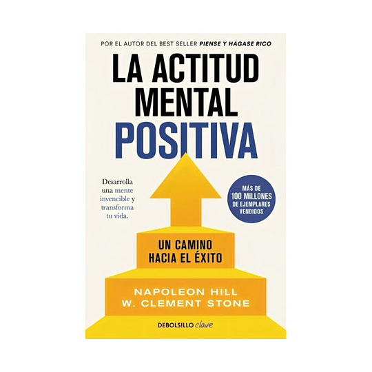 La Actitud Mental Positiva 