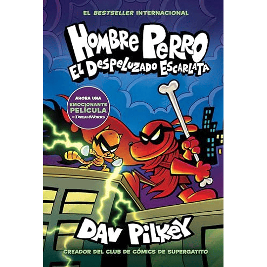 Hombre Perro 12 - El Despeluzado Escarlata