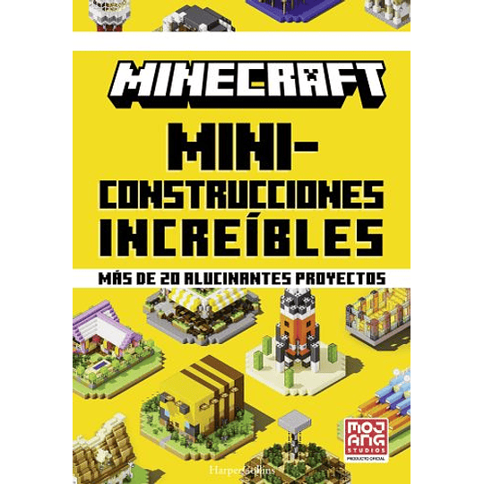 Minecraft Oficial: Miniconstrucciones Increibles
