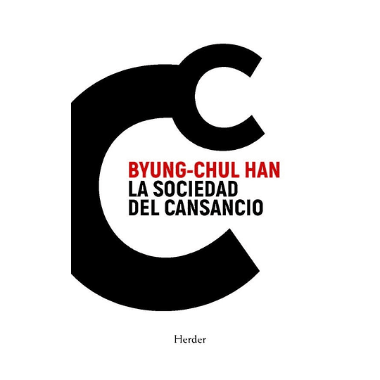 La Sociedad Del Cansancio