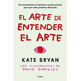 El Arte De Entender El Arte
