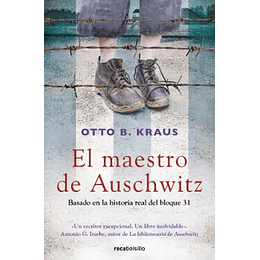 El Maestro De Auschwitz