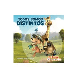 Mi Perro Chocolo 14: Todos Somos Distintos