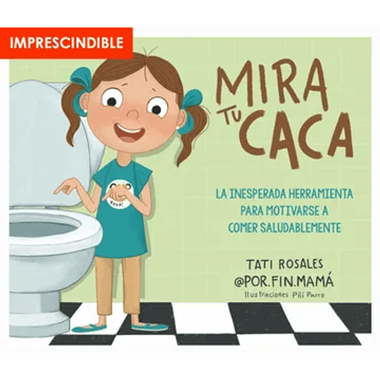 Mira Tu Caca