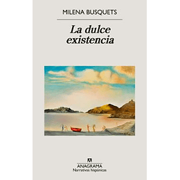 La Dulce Existencia